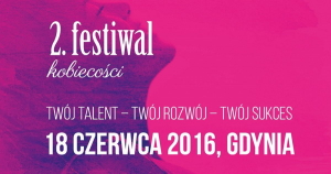 II Festiwal Kobiecości, baner